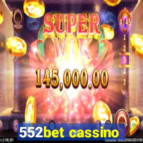 552bet cassino